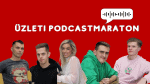 A milliárdostól a mobiltokkirályig. Üzleti podcastmaraton alapítókkal