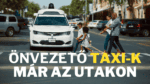 Itt az önvezető TAXI – WeWork a csőd felé száguld – A városoknak is kell marketing?