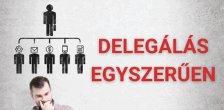 Van egy kulcsembered? Delegáld le neki a cégfejlesztést! Mutatom hogyan
