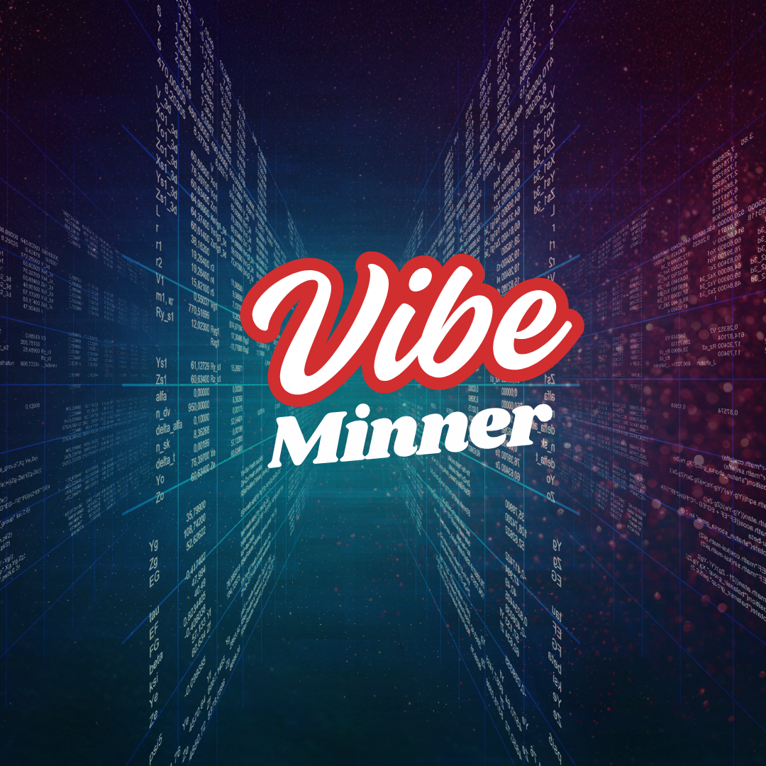 vibe-minner